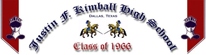 Welcome to the Justin F. Kimball High School Class of 1966 35th Reunion web site